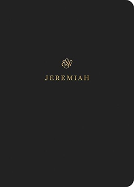 ESV Scripture Journal: Jeremiah (Paperback)