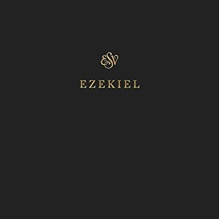 ESV Scripture Journal: Ezekiel (Paperback)