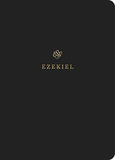 ESV Scripture Journal: Ezekiel (Paperback)