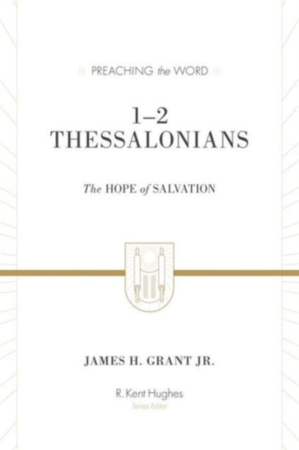 1–2 Thessalonians: The Hope of Salvation (Redesign)