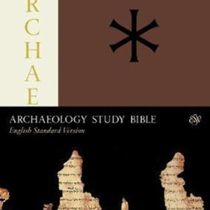 ESV Archaeology Study Bible