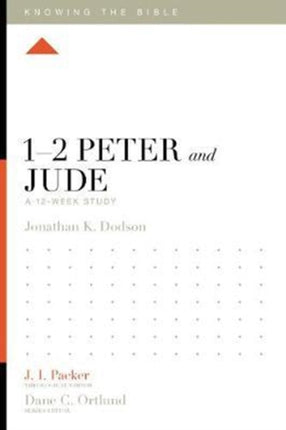 1–2 Peter and Jude: A 12-Week Study