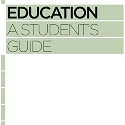 Education: A Student's Guide