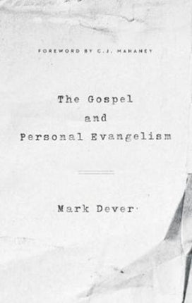 The Gospel and Personal Evangelism (Redesign)