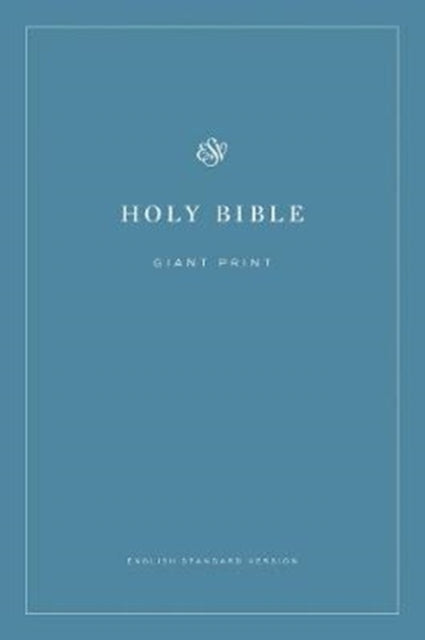 ESV Economy Bible, Giant Print