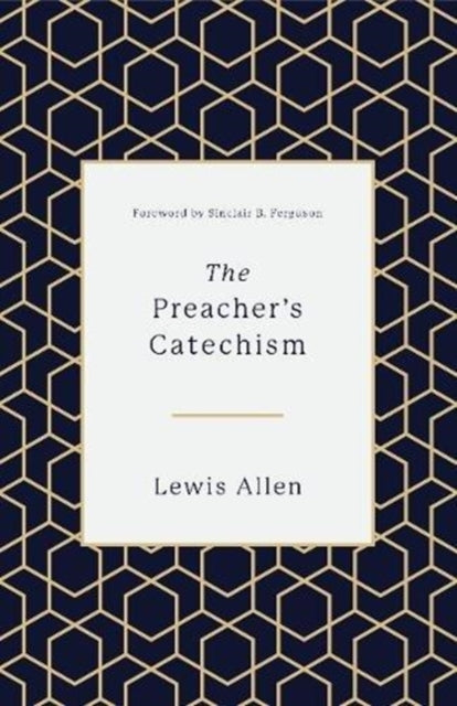 The Preachers Catechism