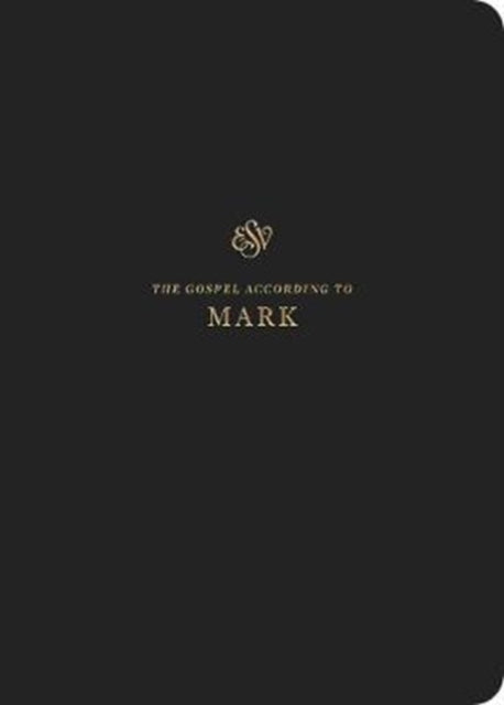 ESV Scripture Journal: Mark (Paperback)