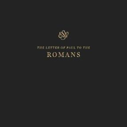 ESV Scripture Journal: Romans (Paperback)