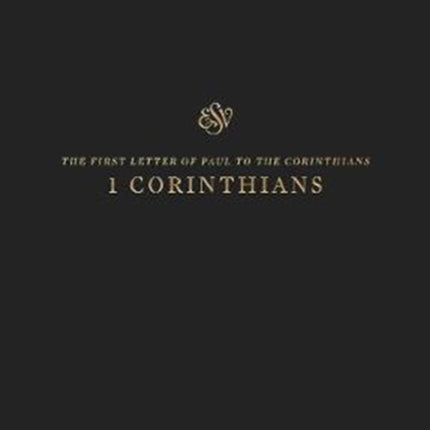 ESV Scripture Journal: 1 Corinthians (Paperback)