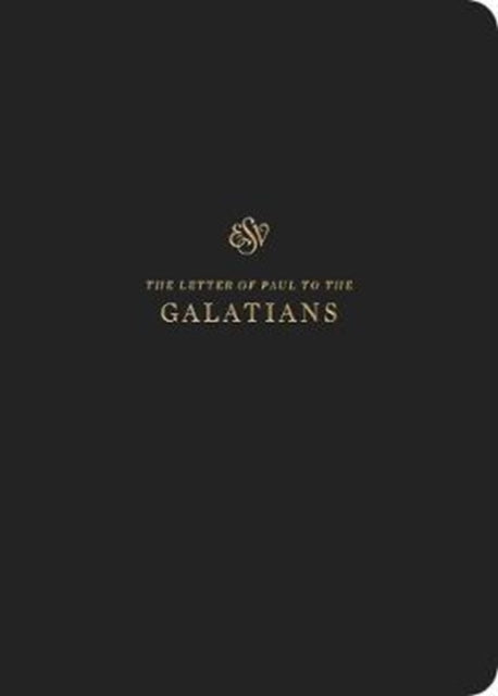 ESV Scripture Journal: Galatians (Paperback)