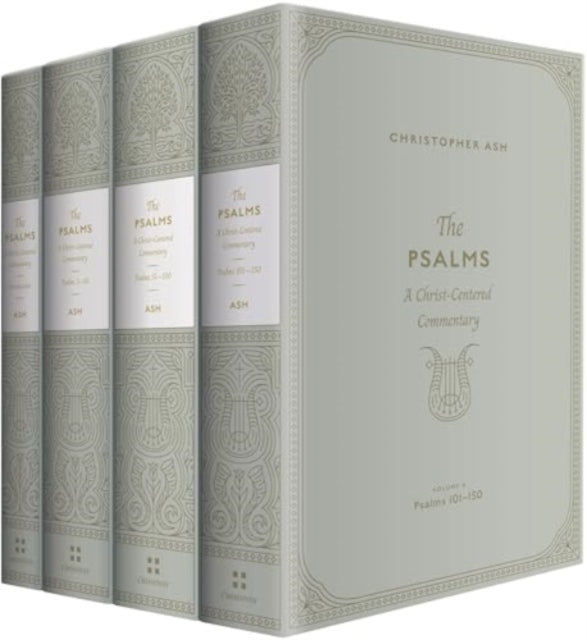 The Psalms  A ChristCentered Commentary 4Volume