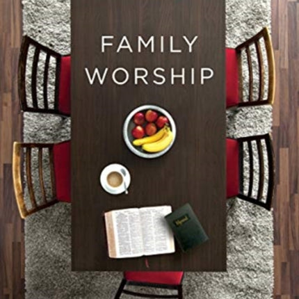 Family Worship