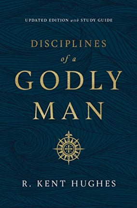 Disciplines of a Godly Man