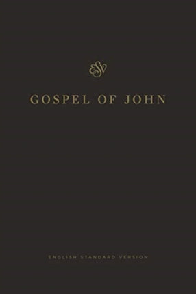 ESV Gospel of John