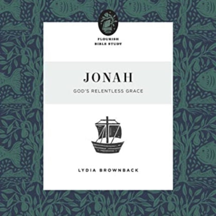 Jonah: God's Relentless Grace