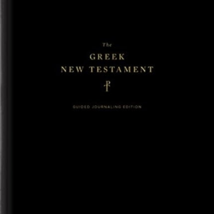 The Greek New Testament, Produced at Tyndale House, Cambridge, Guided Annotating Edition (Hardcover)