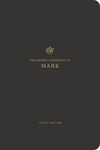 ESV Scripture Journal, Study Edition: Mark