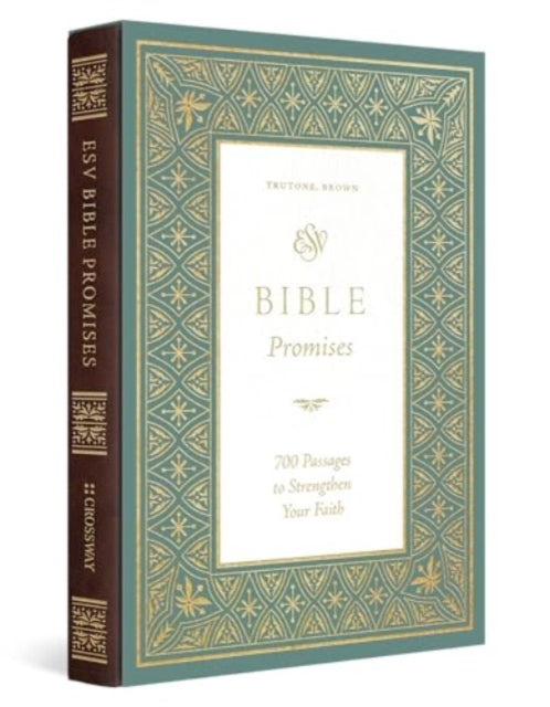 ESV Bible Promises: 700 Passages to Strengthen Your Faith (TruTone, Brown)