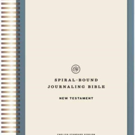 ESV SpiralBound Journaling Bible New Testament