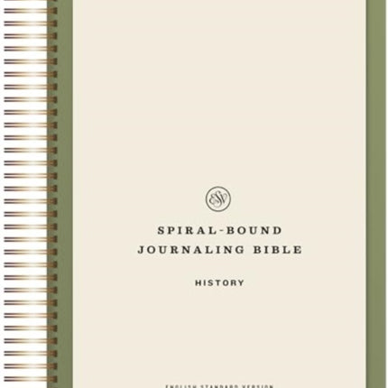 ESV SpiralBound Journaling Bible History