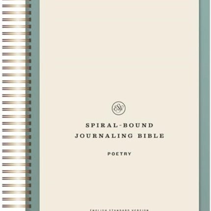 ESV SpiralBound Journaling Bible Poetry