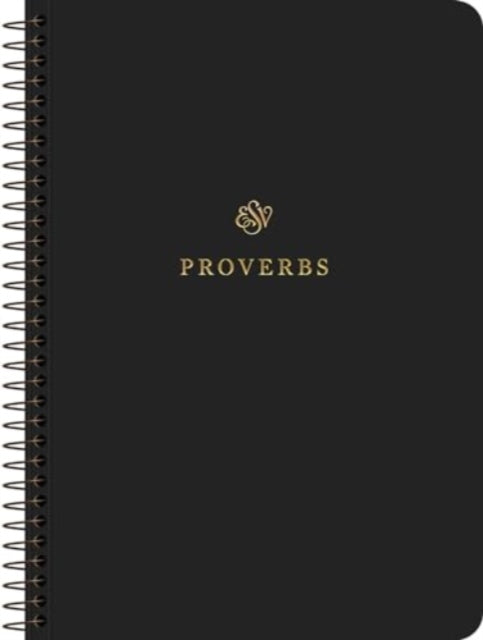 ESV Scripture Journal SpiralBound Edition