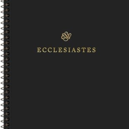 ESV Scripture Journal SpiralBound Edition