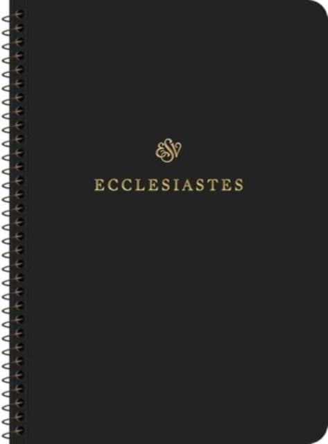 ESV Scripture Journal SpiralBound Edition