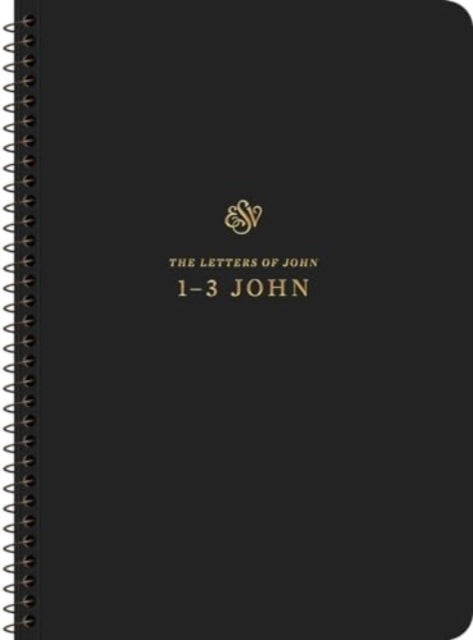 ESV Scripture Journal SpiralBound Edition