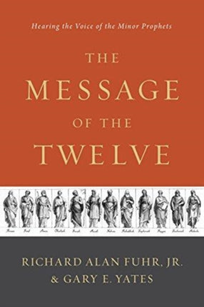 The Message of the Twelve Hearing the Voice of