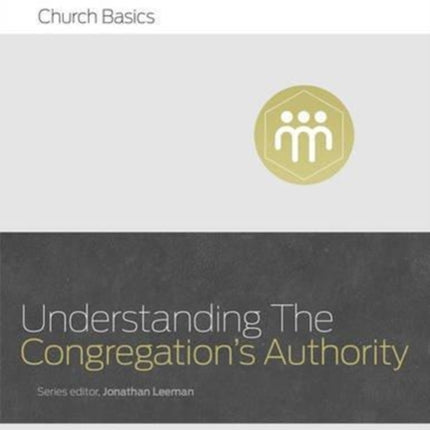 Understanding the Congregations Authority