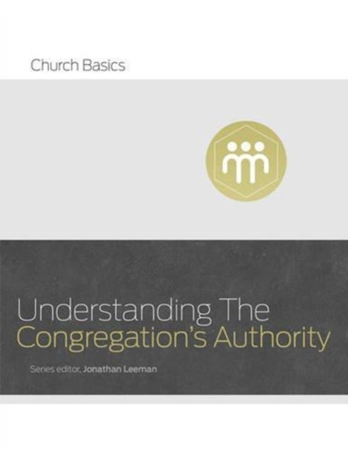 Understanding the Congregations Authority