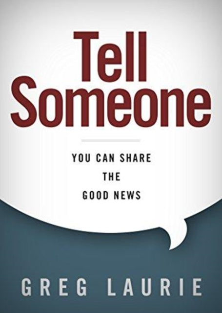 Tell Someone You Can Share the Good News