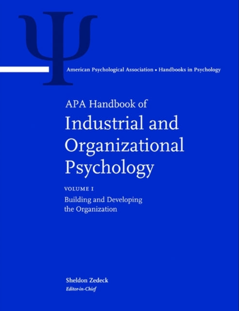 APA Handbook of Industrial and Organizational Psychology