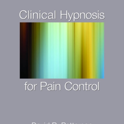 Clinical Hypnosis for Pain Control