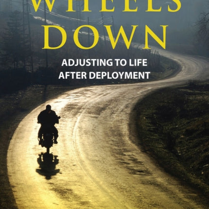 Wheels Down: Adjusting to Life After Deployment