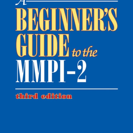 A Beginners Guide to the MMPI2
