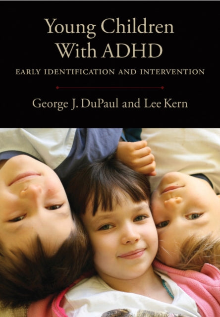 Young Children With ADHD: Early Identification and Intervention