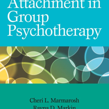 Attachment in Group Psychotherapy