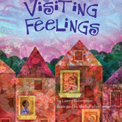 Visiting Feelings