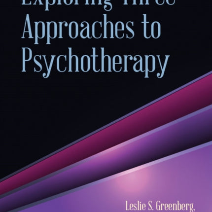 Exploring Three Approaches to Psychotherapy