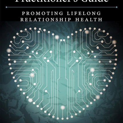 The Marriage Checkup Practitioners Guide