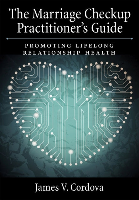 The Marriage Checkup Practitioners Guide