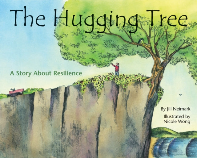 The Hugging Tree: A Story About Resilience