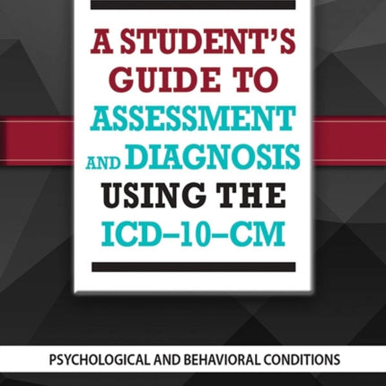 A Students Guide to Assessment and Diagnosis