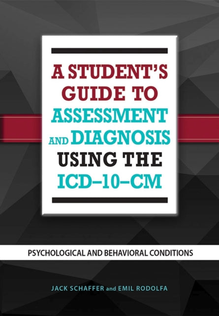A Students Guide to Assessment and Diagnosis