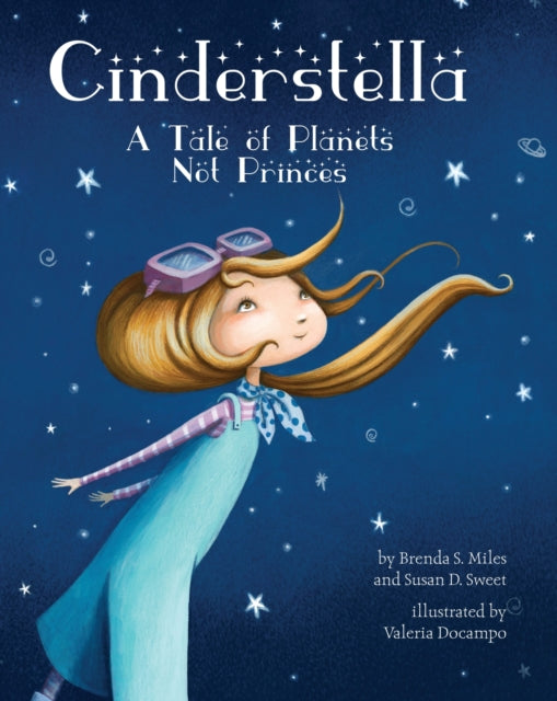 Cinderstella: A Tale of Planets Not Princes