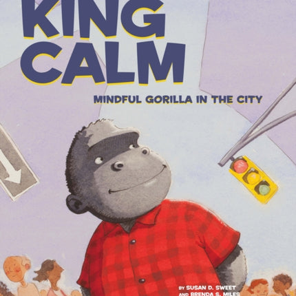 King Calm: Mindful Gorilla in the City