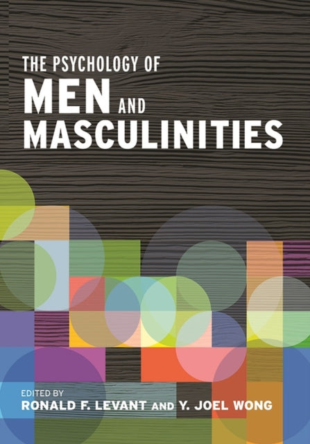 The Psychology of Men and Masculinities