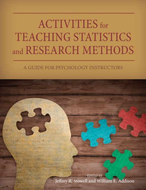 Activities for Teaching Statistics and Research Methods: A Guide for Psychology Instructors